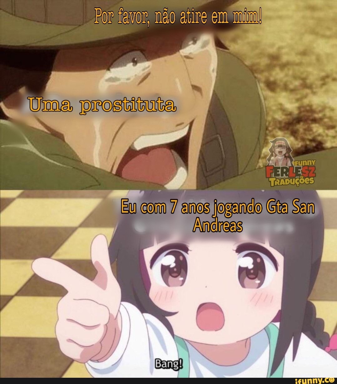 Por favor, não atire rn
Eu com jagando Gia