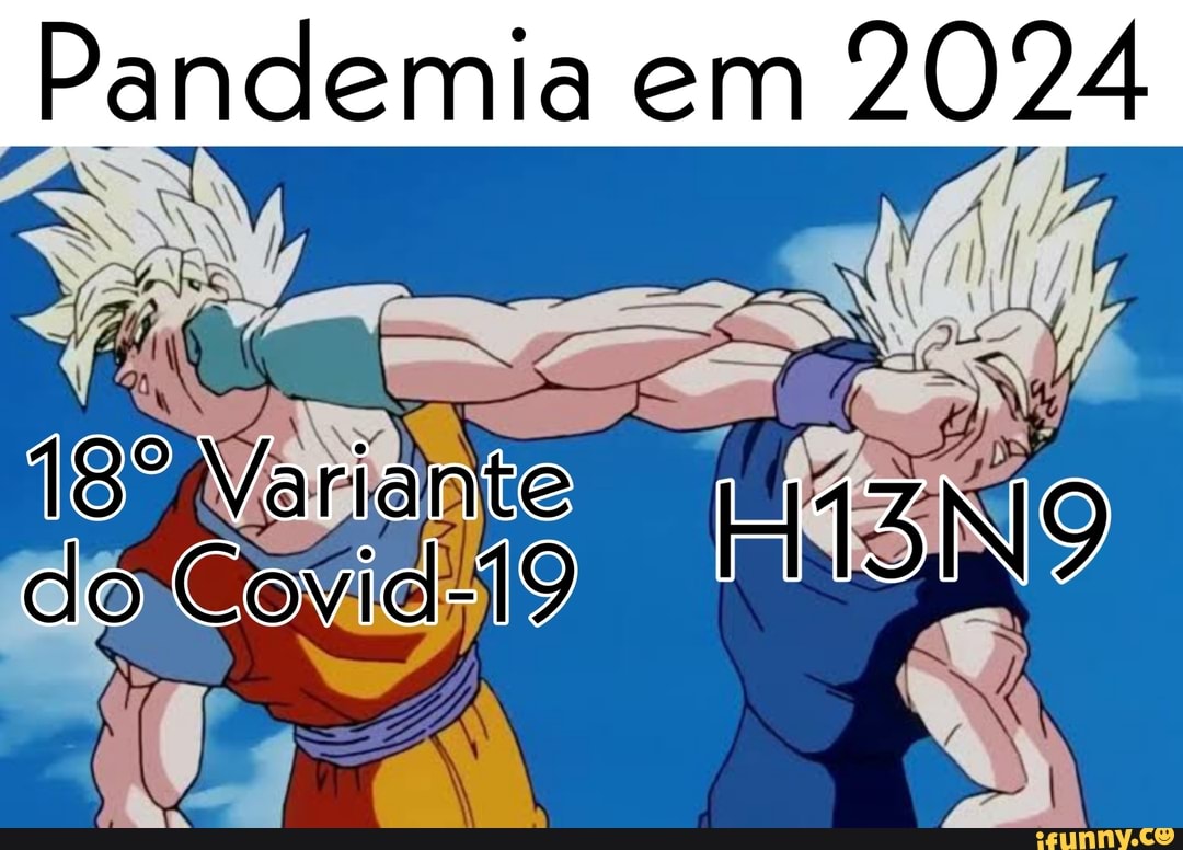 Pandemia em 2024 Variante clo Coviel19 iFunny