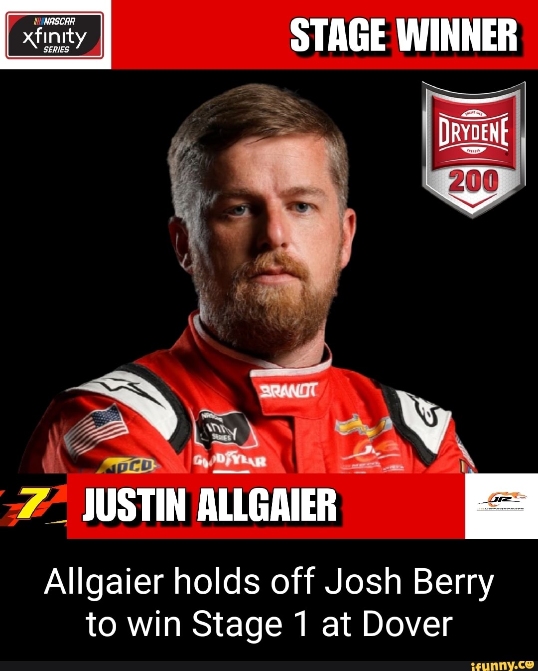 STAGE WINNER
JUSTIN ALLGAIER
Allgaier holds off Josh Berry to win Stage 1 at Dover