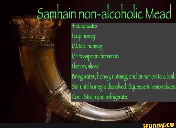 Nonalcoholic Mead +.cups water Icup honey 72 tsp. nutmeg teaspoon