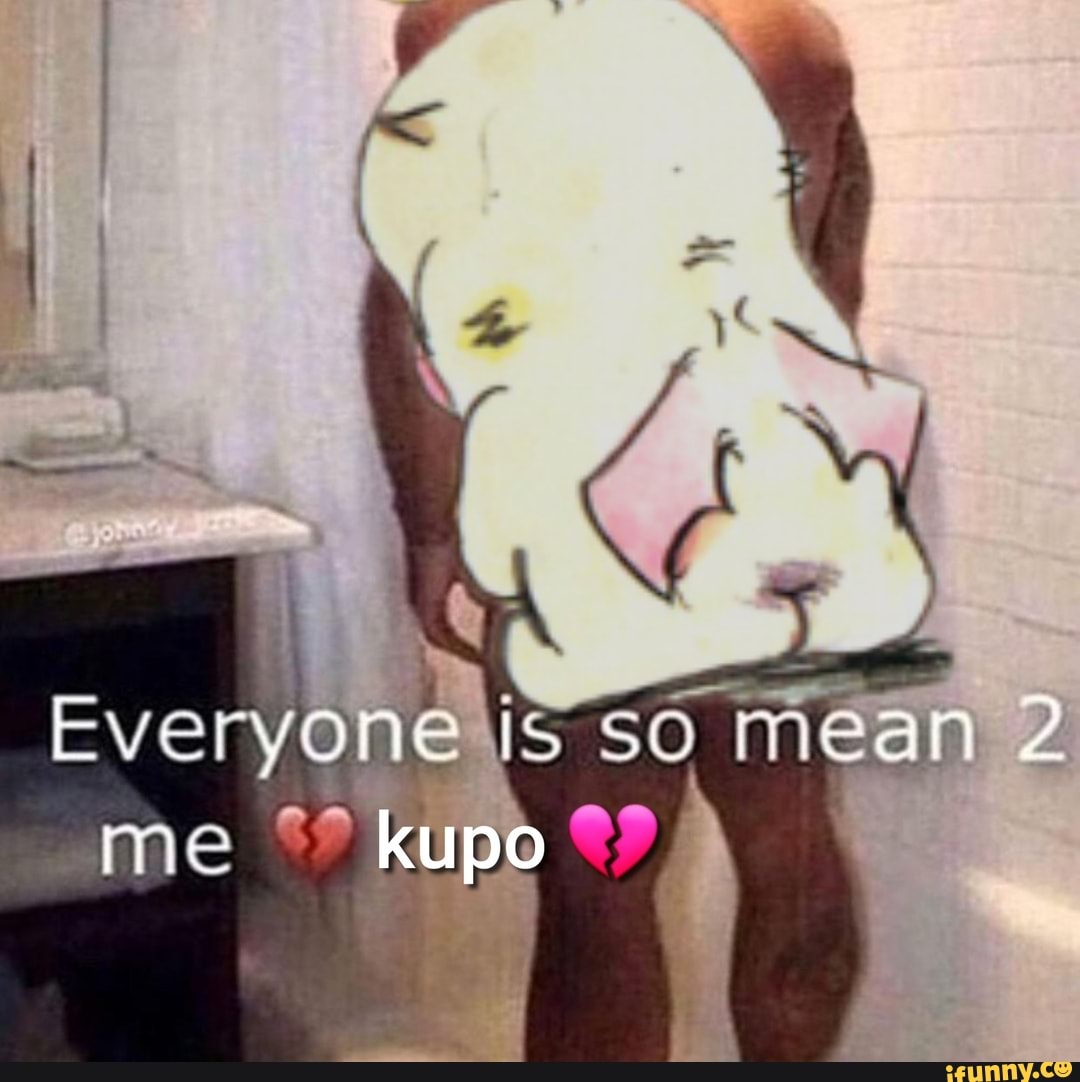 kupo-memes-best-collection-of-funny-kupo-pictures-on-ifunny