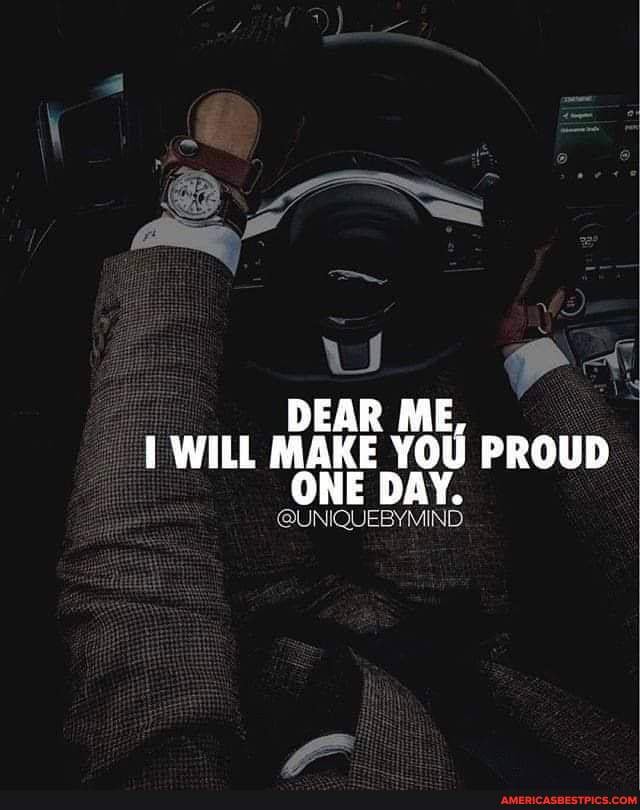 Dear Me Will Make You Proud One Day America S Best Pics And Videos