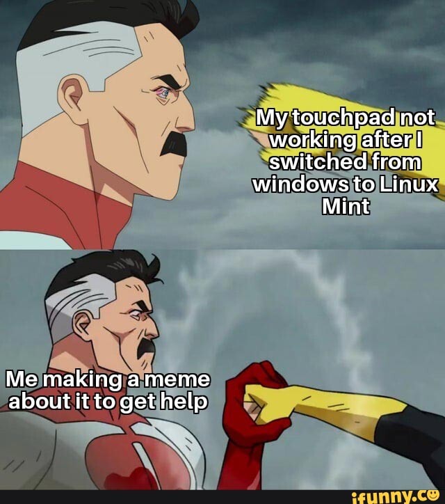 My touchpad not working after switched from windows to Linux Mint Me