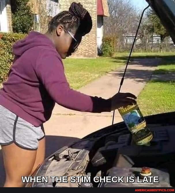 WHEN THE STIM CHECK IS LATE