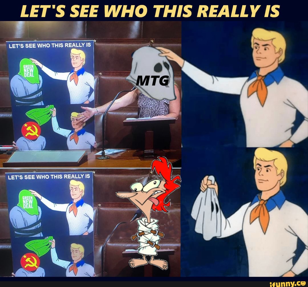 LET'S SEE WHO THIS REALLY IS LET'S SEE WHO THIS REALLY IS I LET'S SEE ...