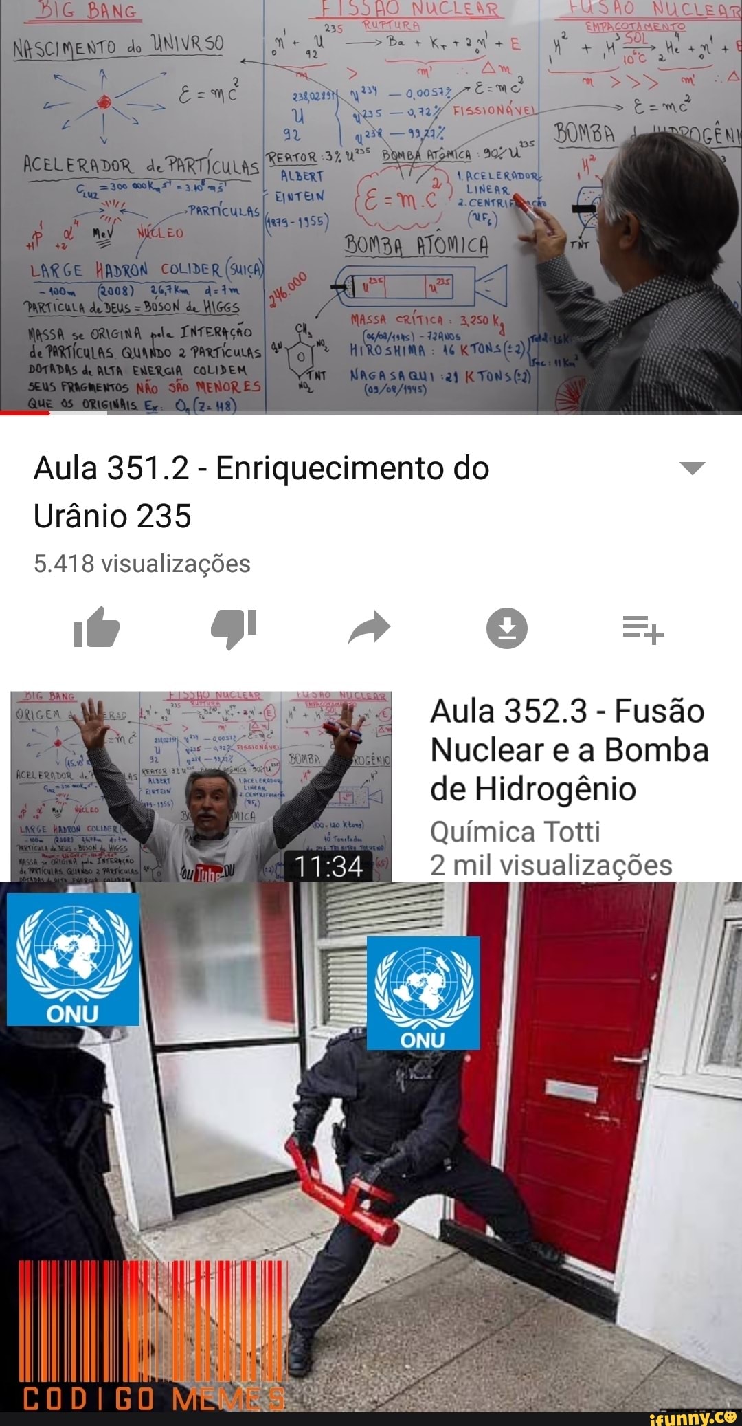 Aula 351.2
Enriquecimento do
Urânio 235
5.418 visualizações
Aula 352.3
Fusão
Nuclear e a Bomba
de Hidrogênio
Química Totti
2 mul visualizações