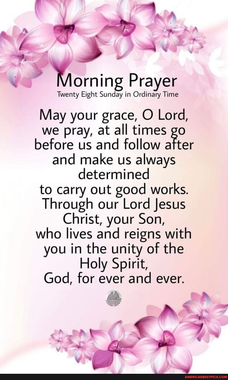 Ing Prayer Twenty Eight Sunday in Ordinary Time May your grace, O Lord ...