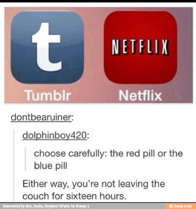 Choose blue. Either что выберешь. Either way перевод. Blue Netflix Pills. Tumblr Posts.