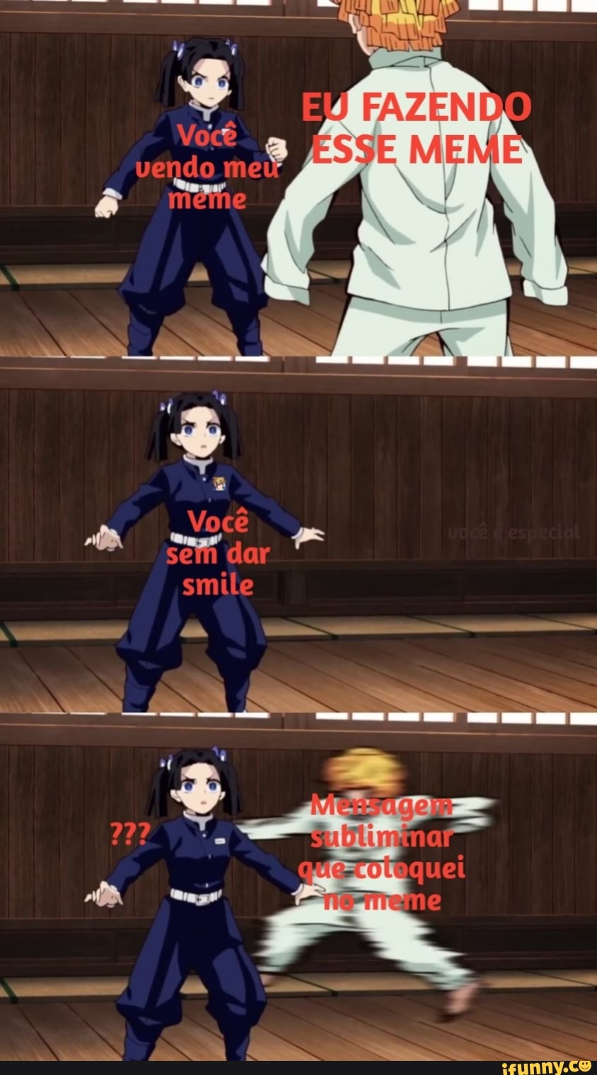 vendo me
méme
Você dar smile