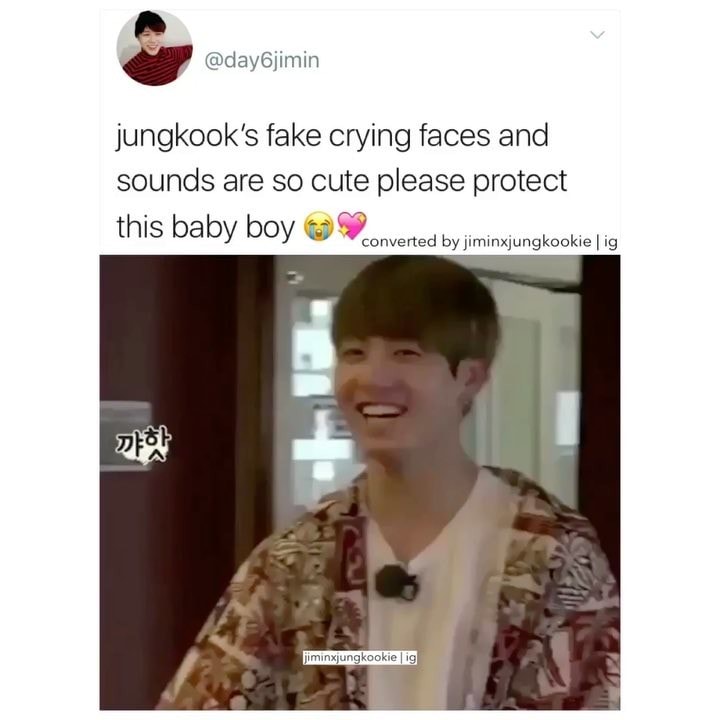 Jungkook's Fake Crying Faces And Sounds Are So Cute Please Protect This 