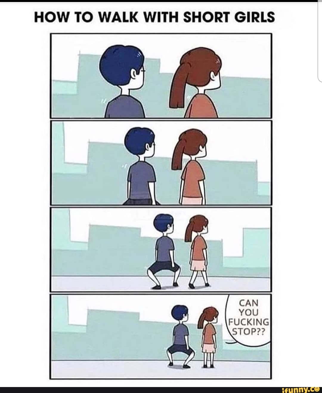 HOW TO WALK WITH SHORT GIRLS