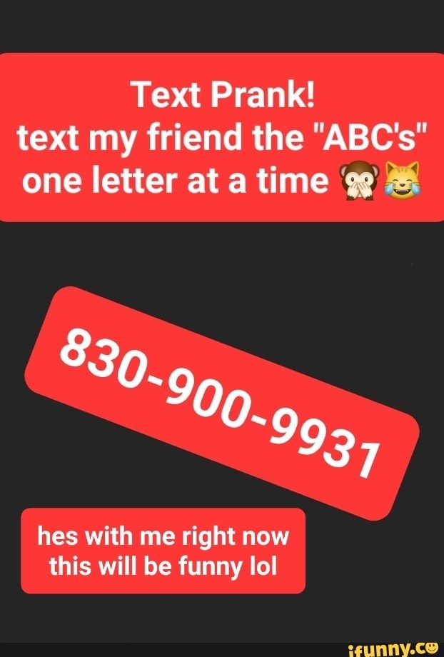 Text Prank! text my friend the 