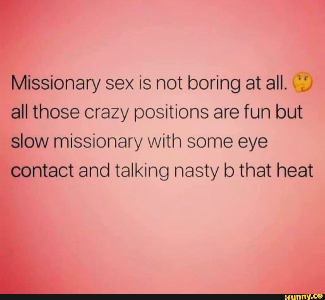 Slow missionary
