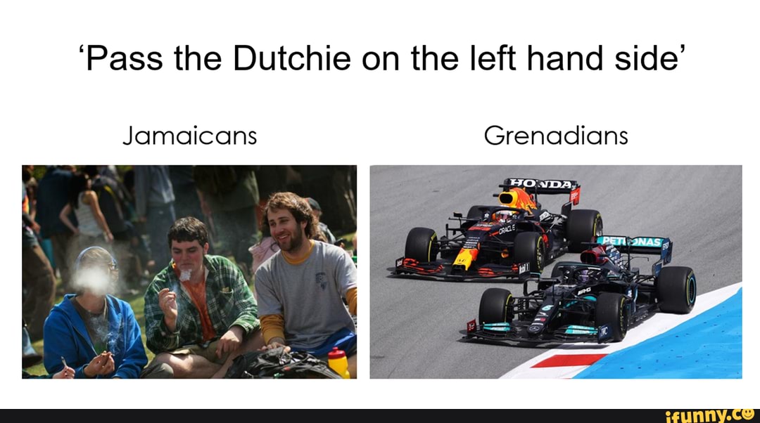 'Pass the Dutchie on the left hand side' Jamaicans Grenadians ri adi