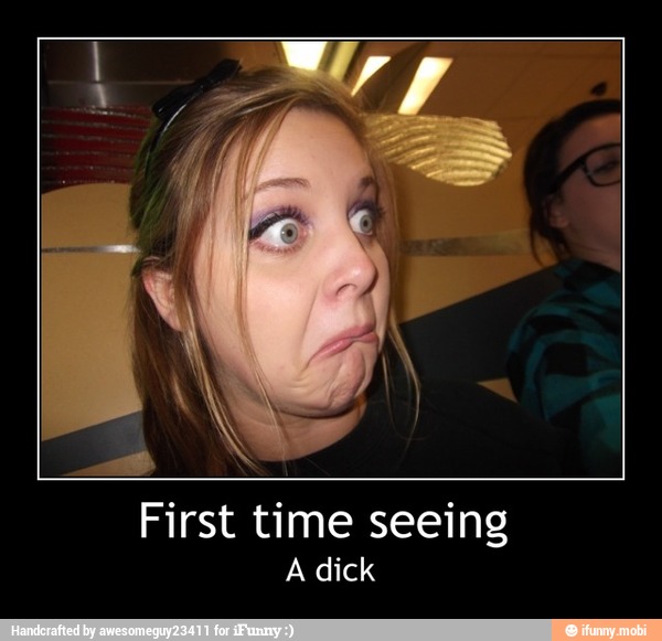First time seeing
A dick - First time seeing
A dick