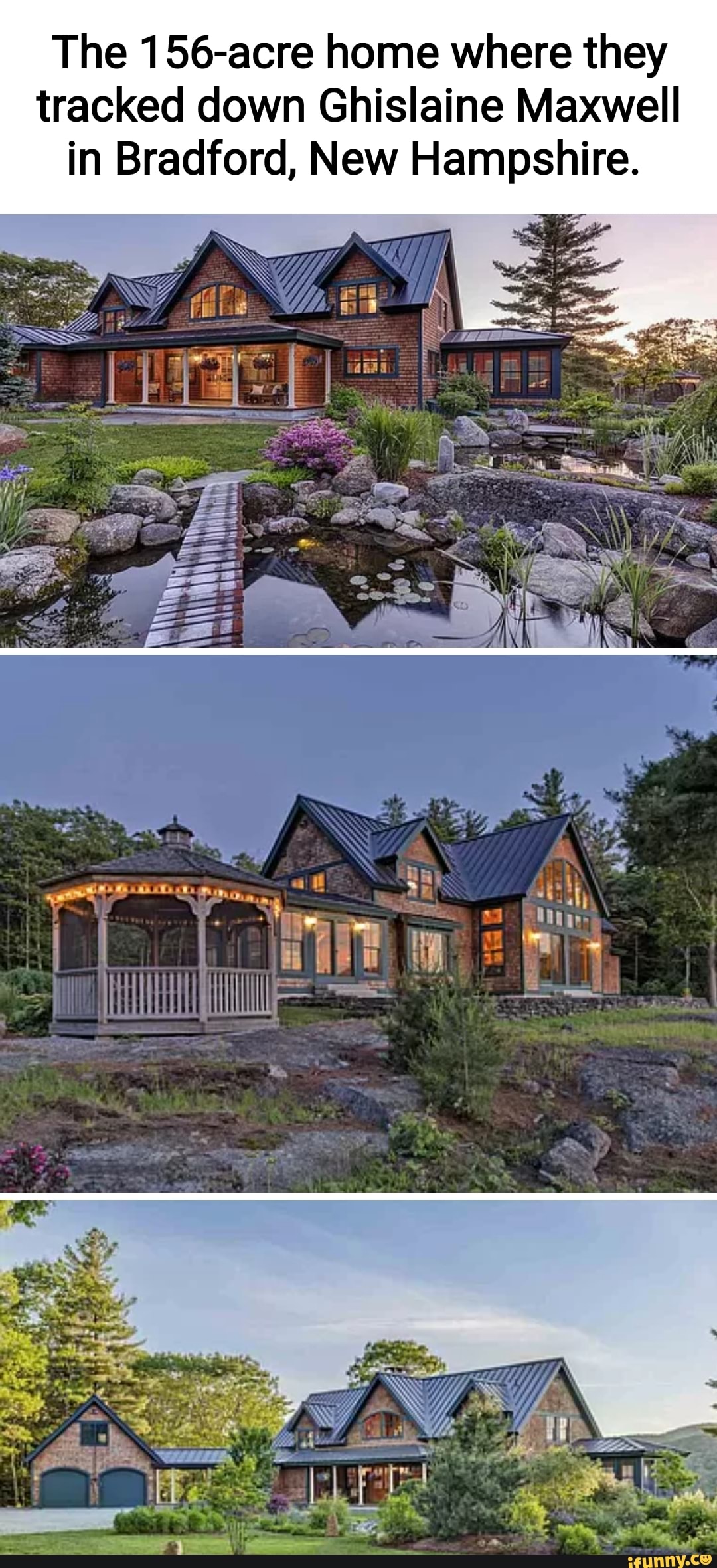 The 156acre home where they tracked down Ghislaine Maxwell in Bradford