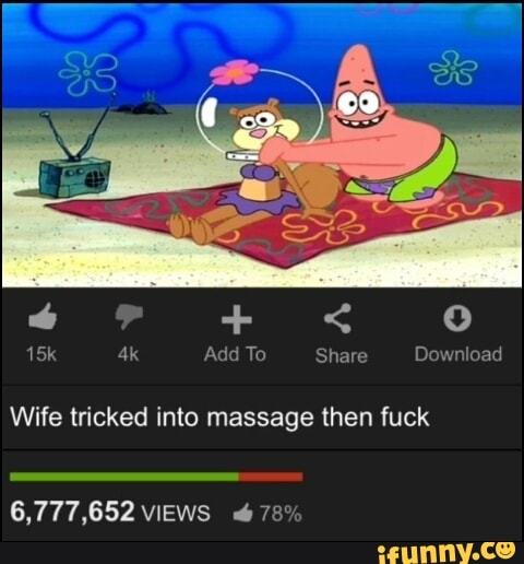 Wife tricked into massage then f