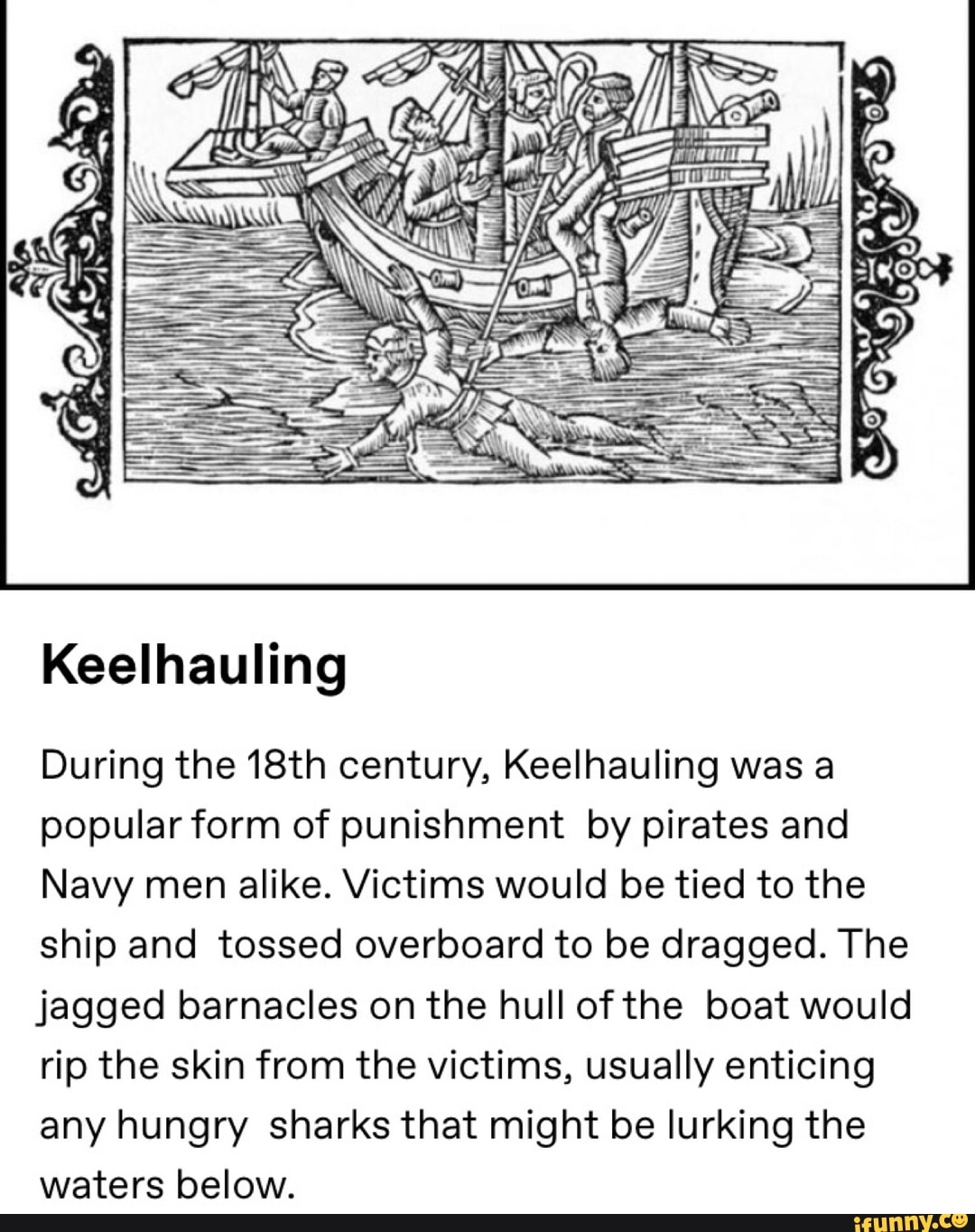 during-the-18th-century-keelhauling-was-a-popularform-of-punishment-by