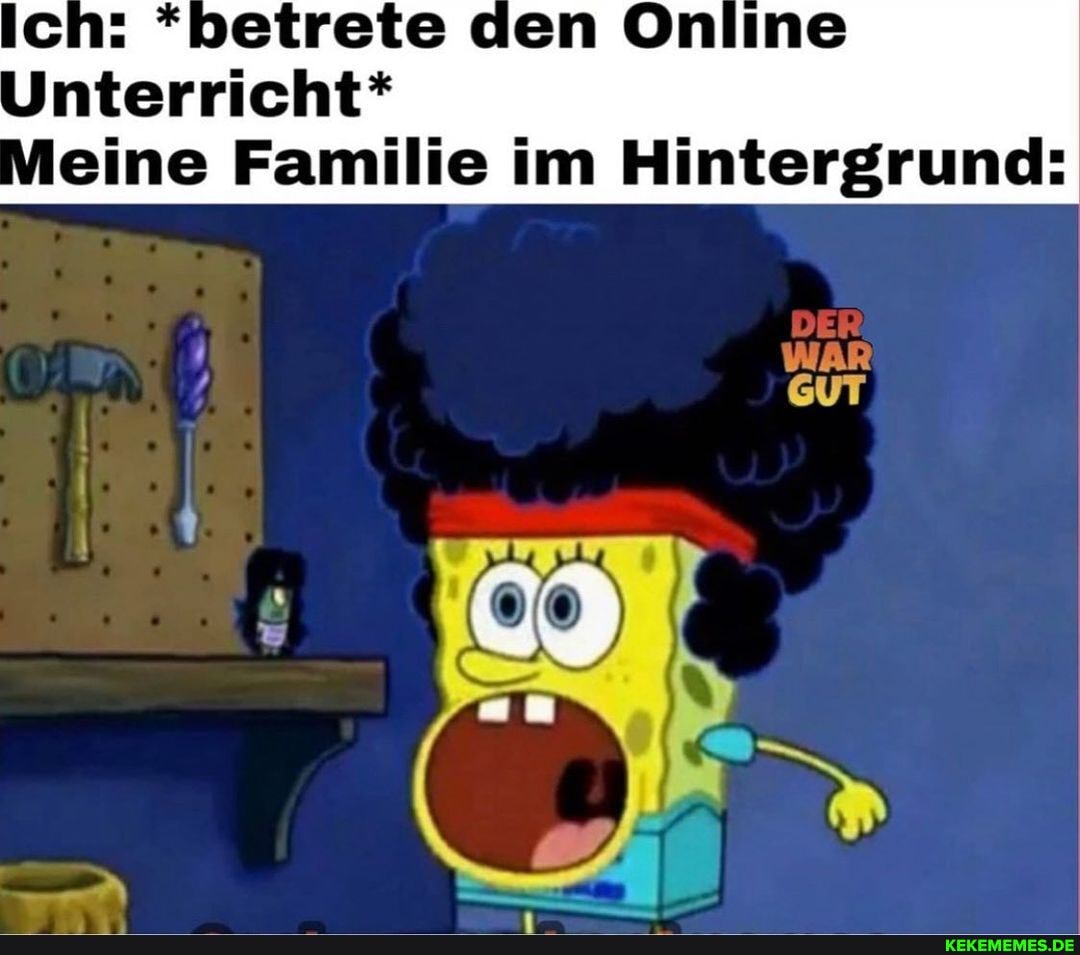 Unterricht* eine Familie im Hintergrund:
DER