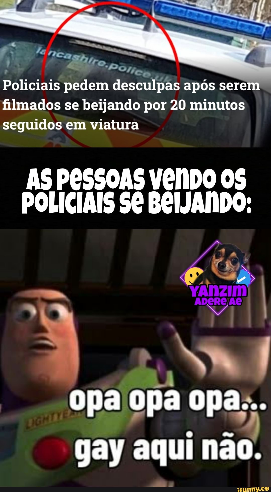 Policiais pedem desculpas após serem filmados se beijando por 20 minutos seguidos em viatura
AS PESSOAS VENDO POLICIAIS BEIJANDO:
opa opa opa...
gay aqui não.