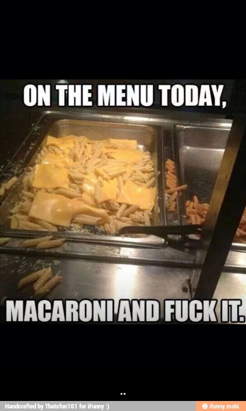 ODAY, ON THE MENU T - ..