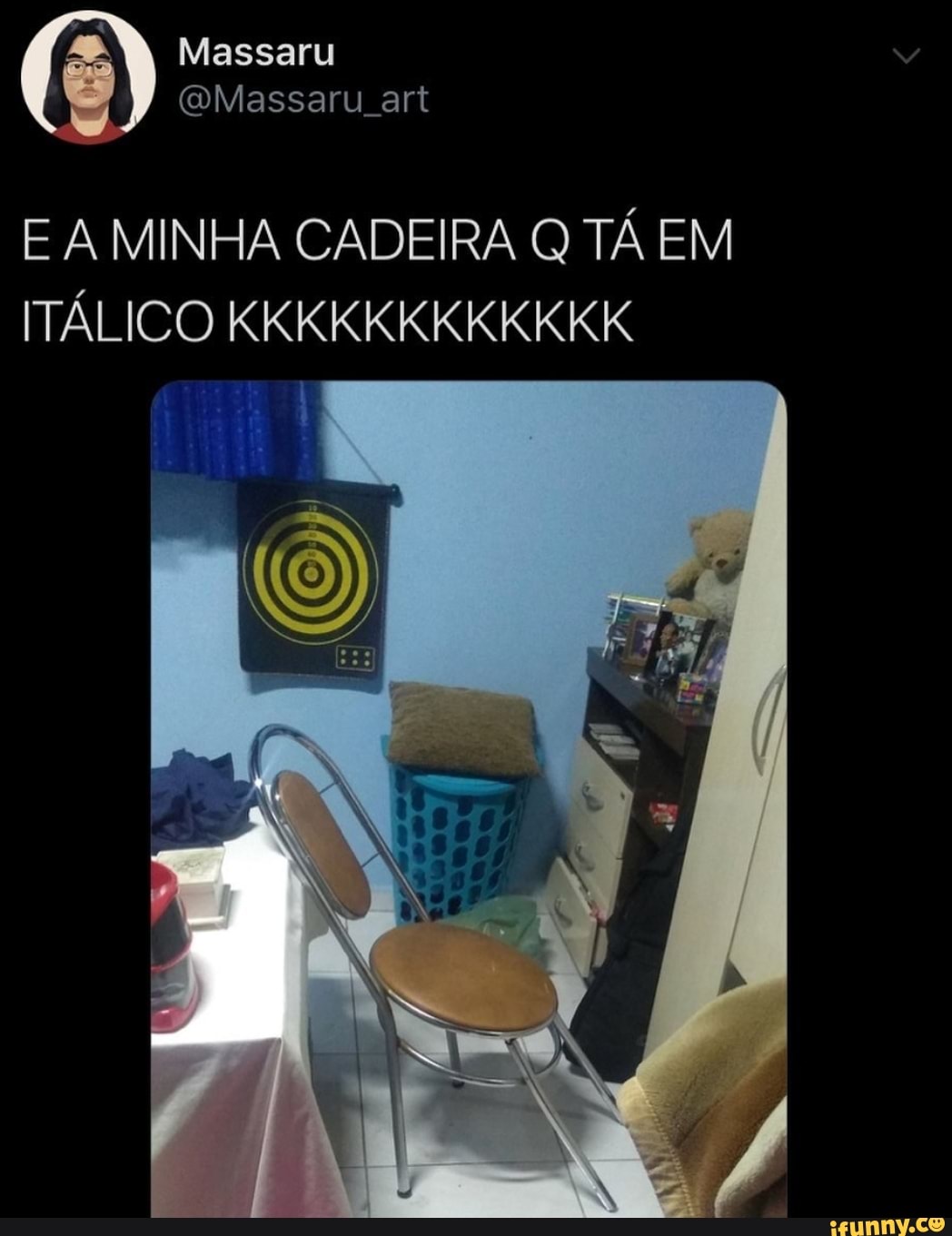 E A MINHA CADEIRA Q TÁ EM
ITÁLICO KKKKKKKKKKKK