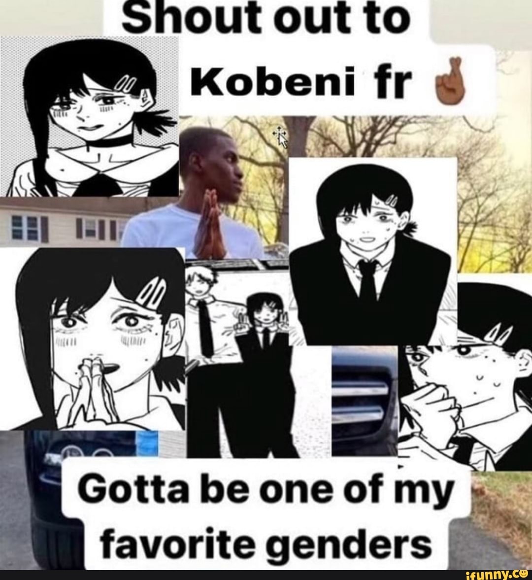 Shout Out To Kobent Fir Gotta Be One Of My Favorite Genders