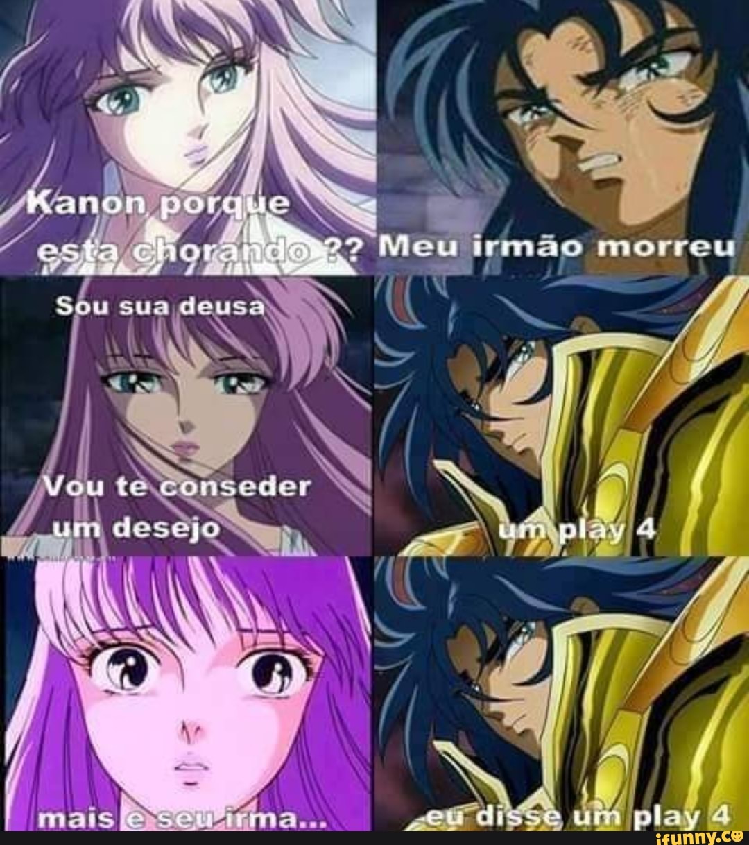 rmão morreu
Sbu sua deusa