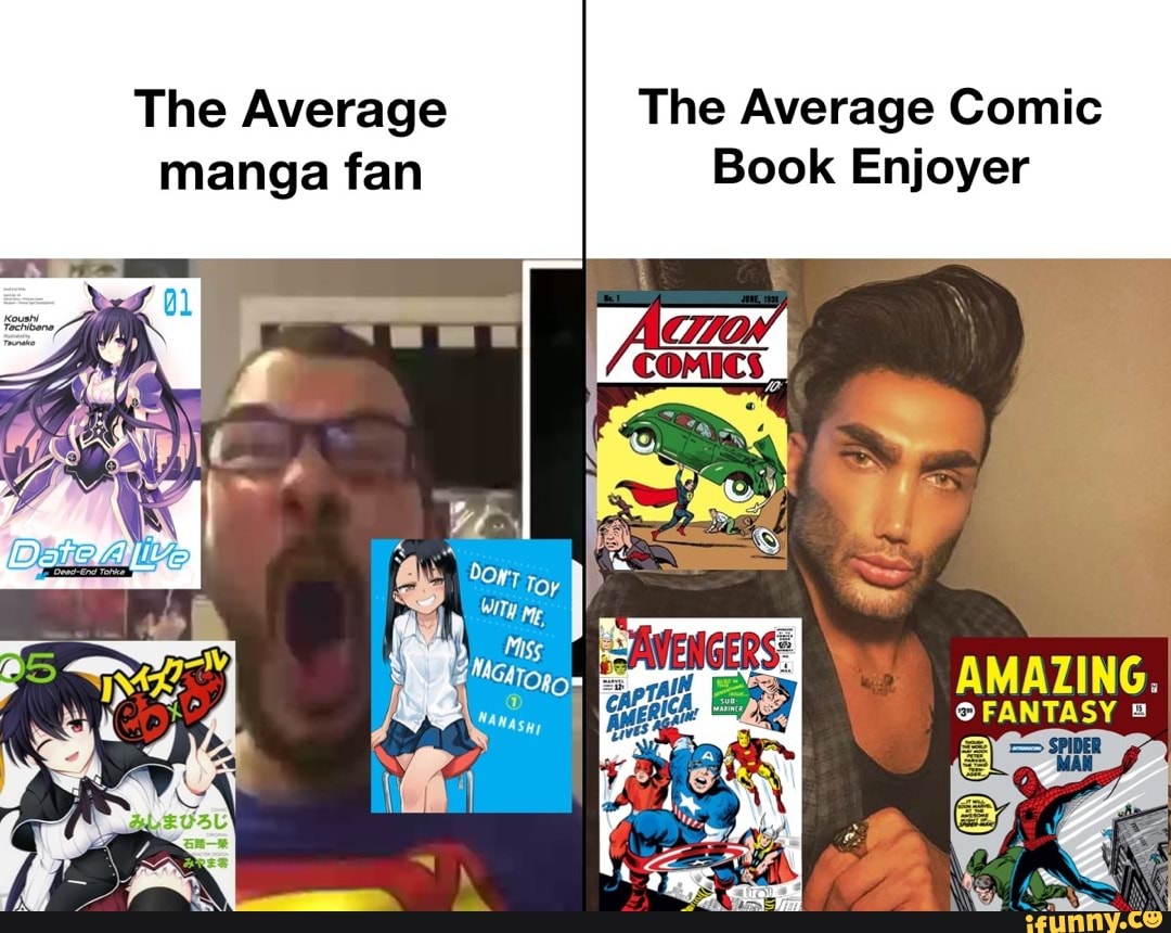 The Average The Average Comic Manga Fan Book Enjoyer AMAZING I FANTASY 