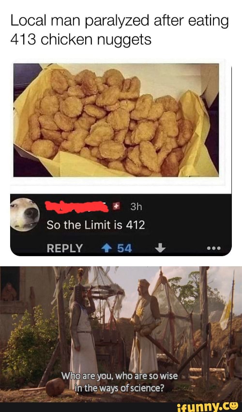 Local man paralyzed after eating 413 chicken nuggets on So the Limit is ...