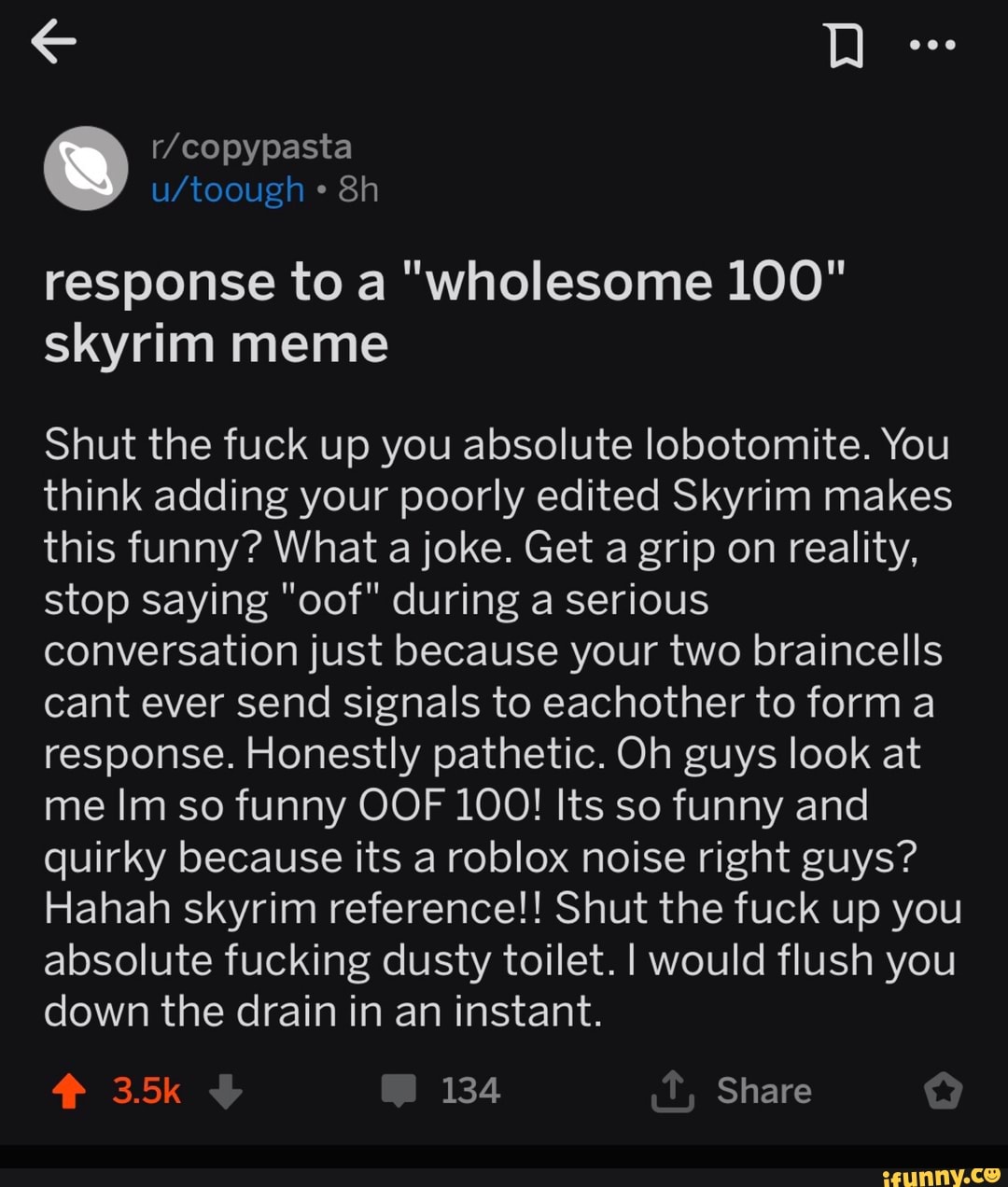 Response To A Wholesome 100 Skyrim Meme Shut The Fuck Up You Absolute Lobotomite You Think Adding Your Poorly Edited Skyrim Makes This Funny What A Joke Get A Grip On Reality