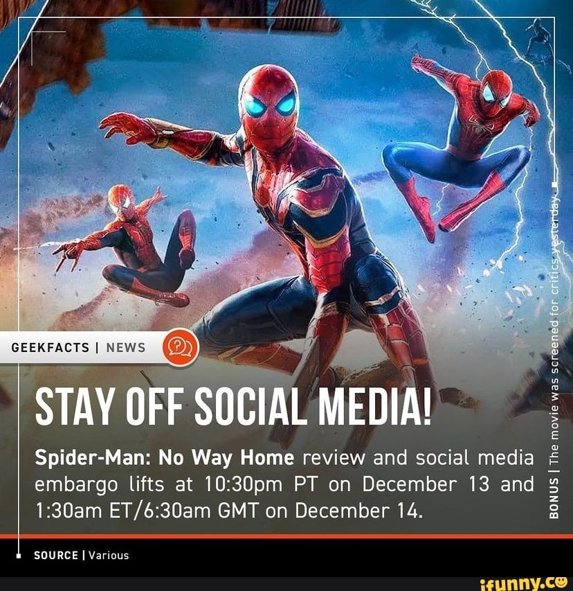 GEEKFACTS I NEWS STAY OFF SOCIAL MEDIA! Spider-Man: No Way Home Review ...