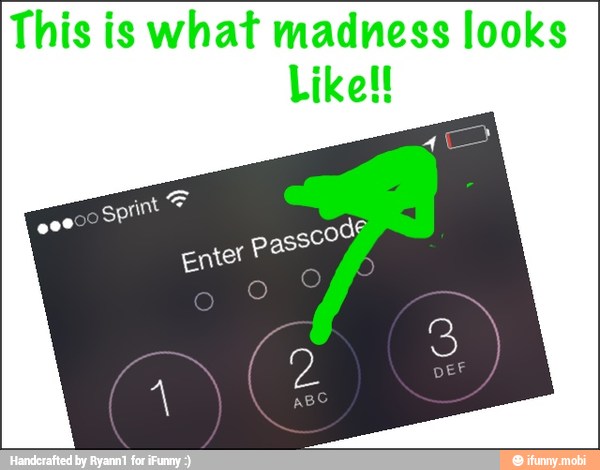 This is what madness looks