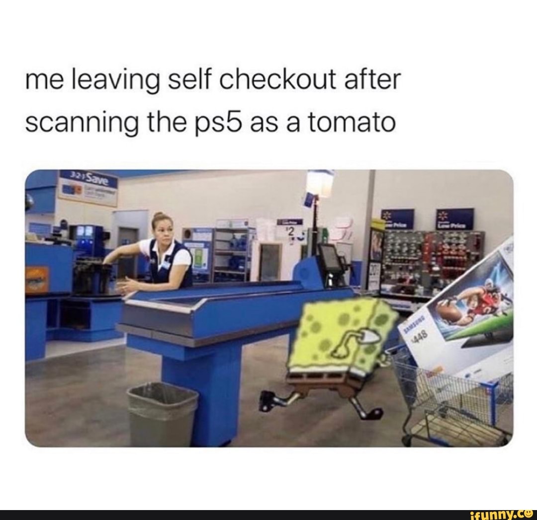 me leaving self checkout after scanning the as a tomato