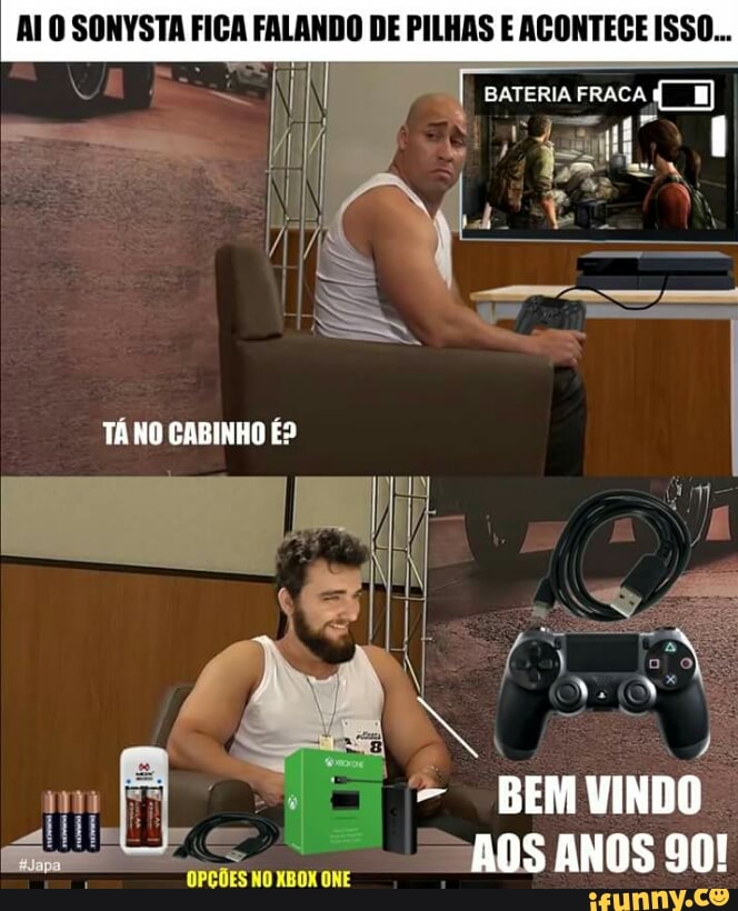 NDO DE PILHAS E ACONTECE ISSO... ALO SONYSTA FICA FALA