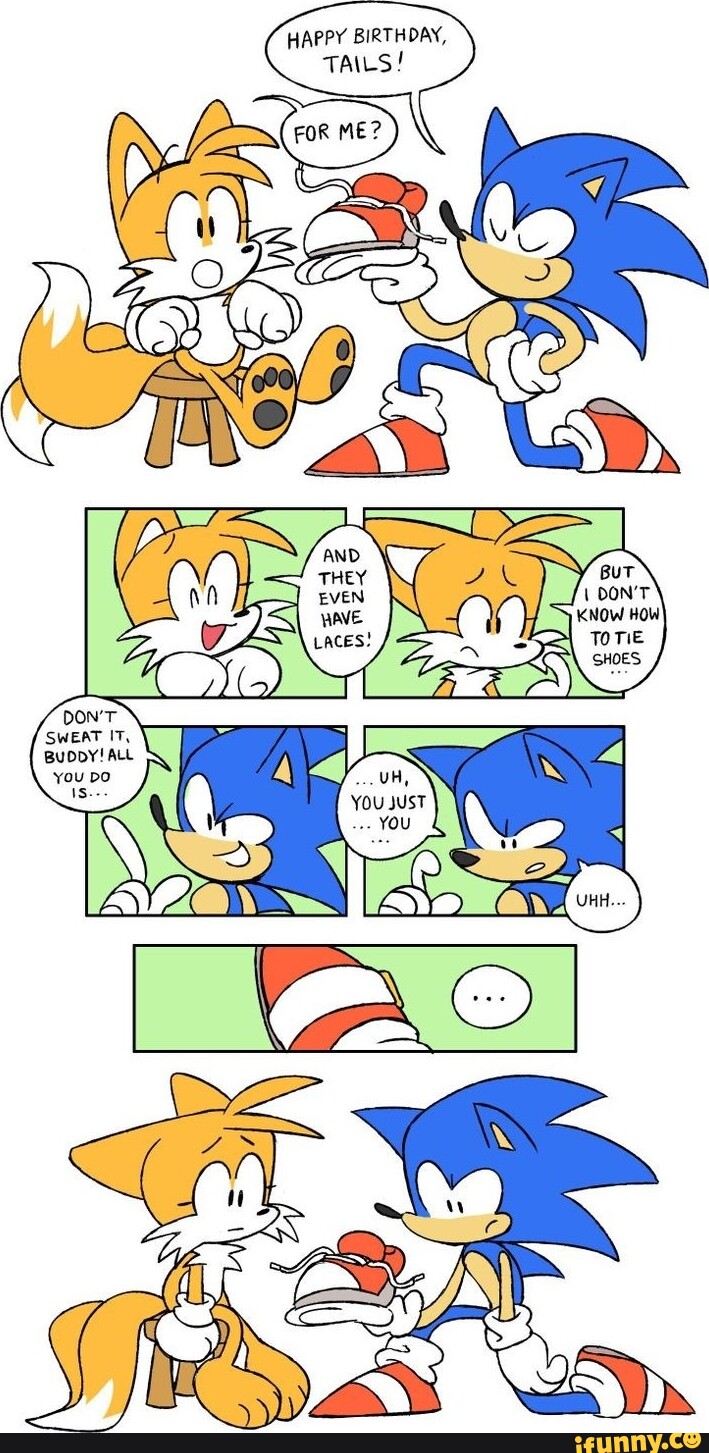 HAPPY BIRTHDAY, TAILS! - iFunny