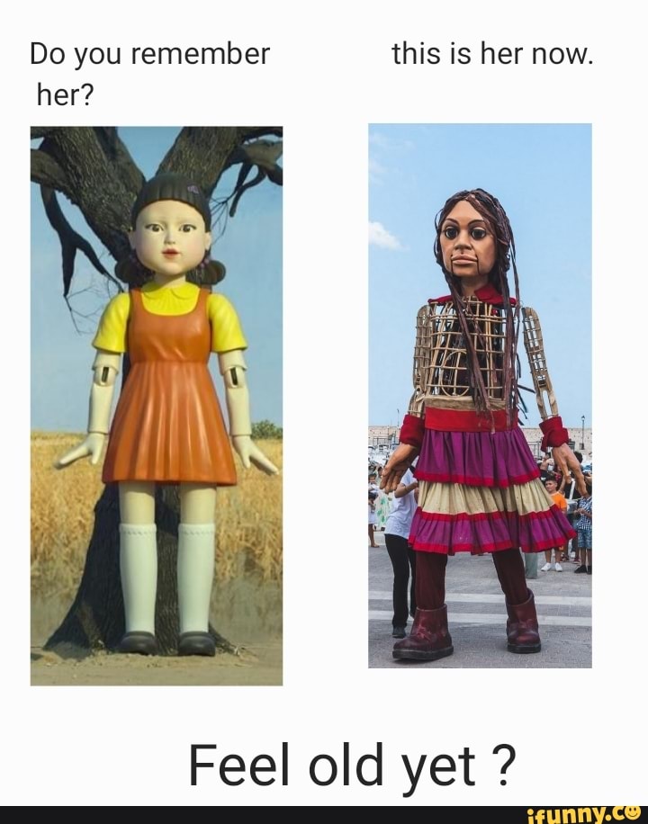 Do you remember this is her now. her? Feel old yet ? - iFunny