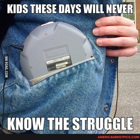 KIDS THESE DAYS WILL NEVER
MNOW THE CTBIICCIE