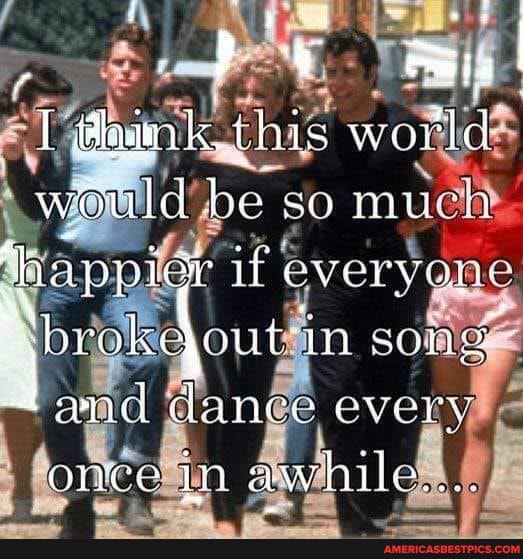 if
@loanik.this world would be so much
Thappiae Peveryane
'brokebout in sone tond dance every once awhile...