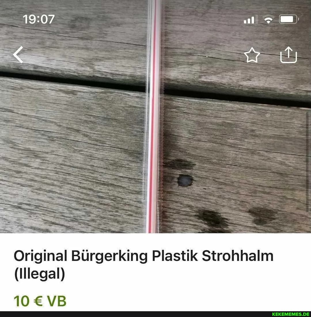 Original Bürgerking Plastik Strohhalm (Illegal)