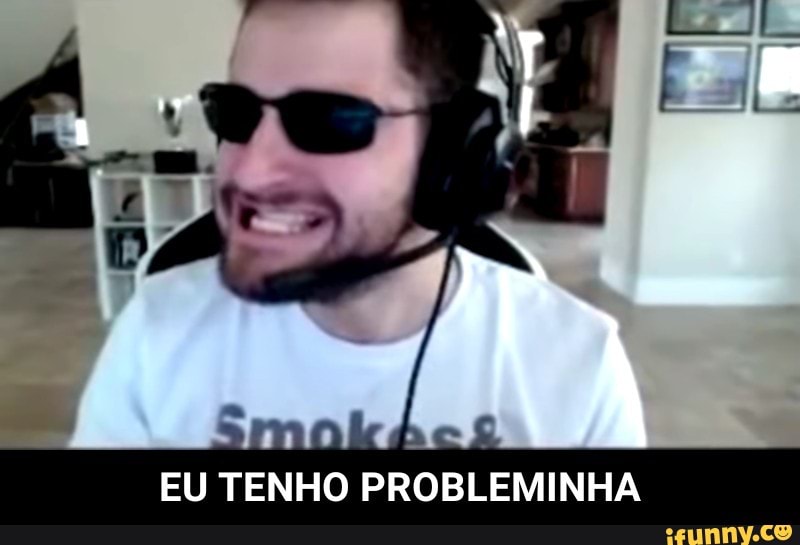 EU TENHO
PROBLEMINHA - EU TENHO PROBLEMINHA