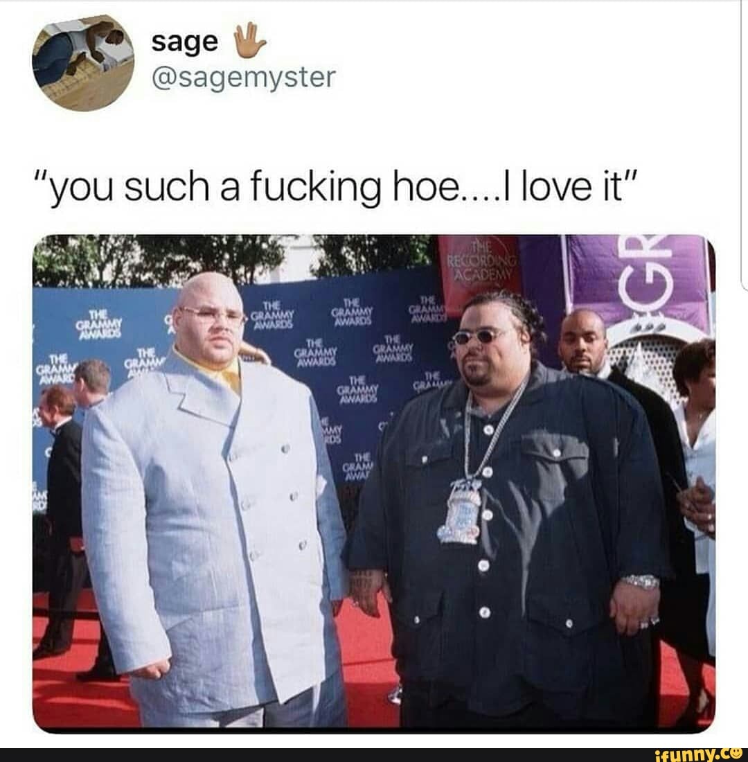 You Such A Fucking Hoe