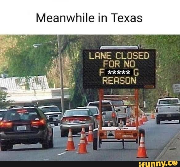 Txdot memes. Best Collection of funny Txdot pictures on iFunny