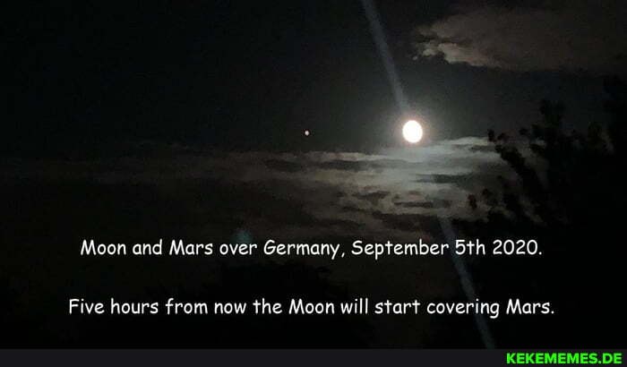 Moon and Mars over Germany, September 2020.
Five hours from now the Moon will start covering Mars.