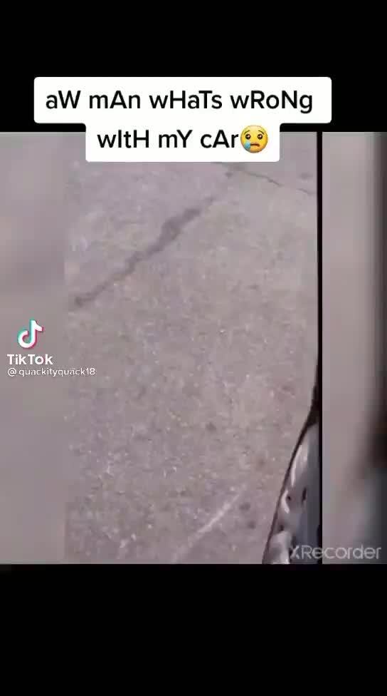 AW mAn WHaTs wRoNg wItH mY cAr? )