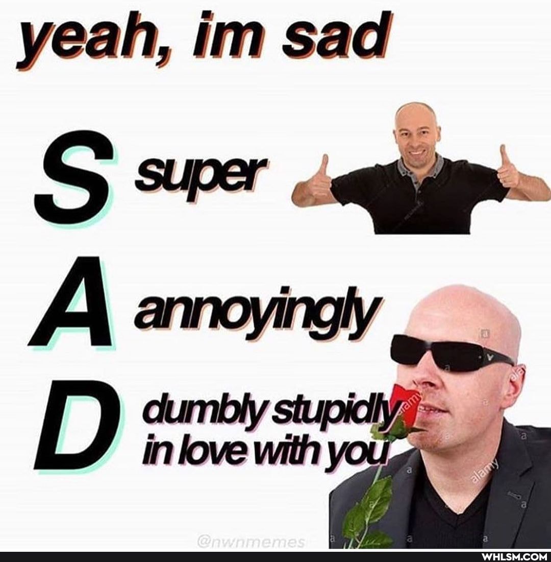 yeah, im sad
inlove