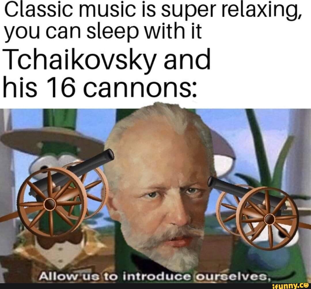 Tchaikovsky memes. Best Collection of funny Tchaikovsky pictures on iFunny