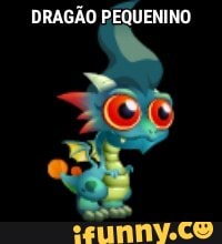 DRAGÃO PEQUENINO