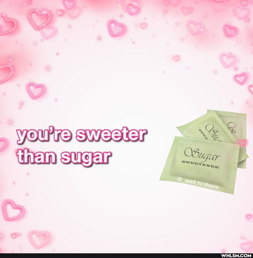 rersweetely
sugar