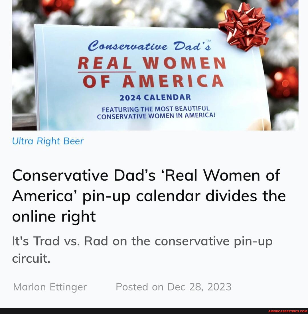 Conservative Dad's Real Women of America 2024 Calendar – Ultra